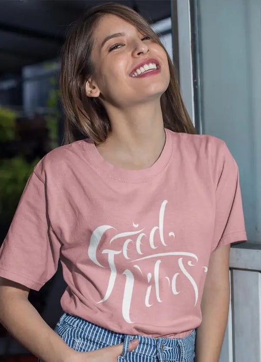 Good Vibes Pink  Women T-shirt - family place